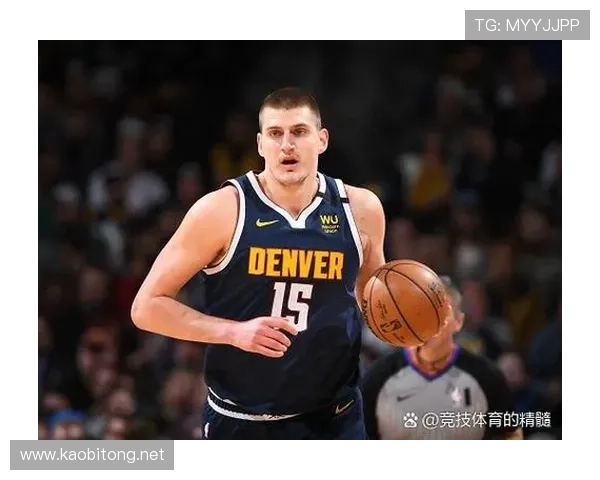 约基奇轰三双率掘金豪取五连胜穆雷复出助攻不断球队状态火热