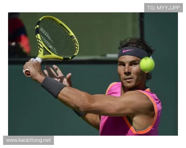 网球赛事更新：纳达尔宣布复出时间表 新星击败老将晋级四强